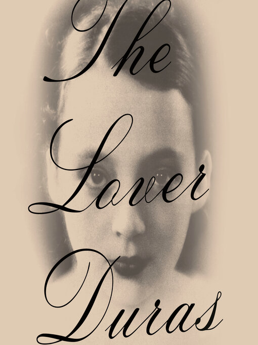 Title details for The Lover by Marguerite Duras - Available